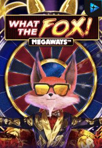 What the Fox Megaways